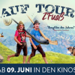 Zum Kino-Start von AUF TOUR Z’FUAß – Kino-Trailer